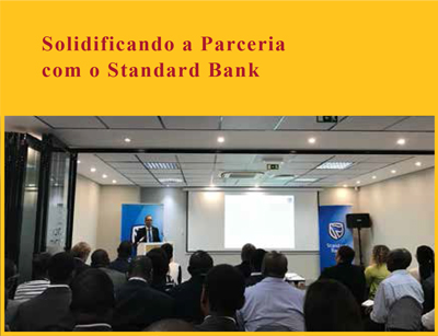 Solidificando a parceria com o Standard Bank